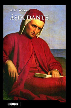 Aşık Dante / A. N. Wilson