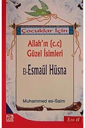 Çocuklar Için Allah'ın (c.c) Güzel Isimleri / El-esmaül Hüsna