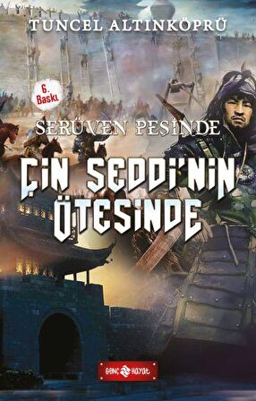 Serüven Peşinde 15 - Çin Seddi'nin Ötesinde