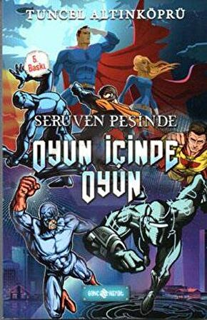 Serüven Peşinde 16 - Oyun İçinde Oyun