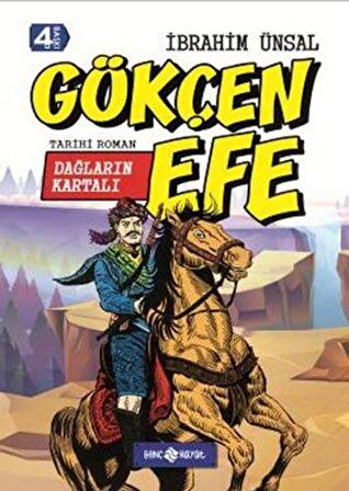 Dağların Kartalı Gökçen Efe