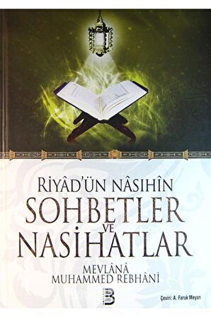 Riyad'ün Nasıhin Sohbetler Ve Nasihatlar