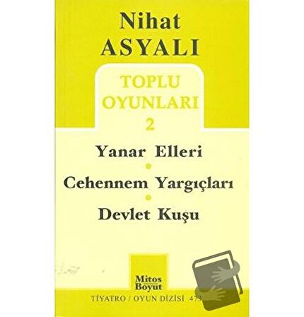 Toplu Oyunları 2: Yanar Elleri - Cehennem Yargıçları - Devlet Kuşu