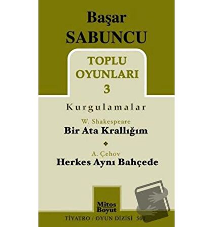 Toplu Oyunları 3 (Kurgulamalar) / Bir Ata Krallığım - Herkes Aynı Bahçede