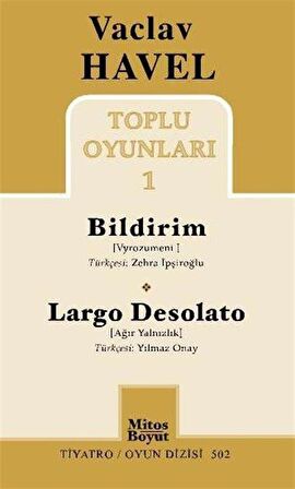 Toplu Oyunları 1 : Bildirim / Largo Desolato