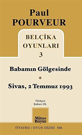 Belçika Oyunları 3 Babamın Gölgesinde Sivas - 2 Temmuz 1993