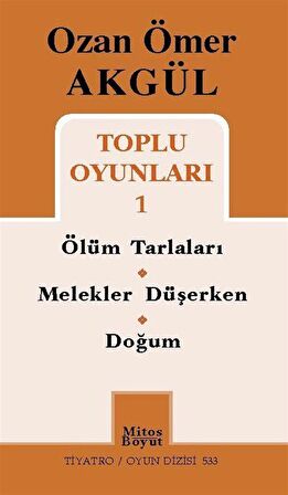 Ozan Ömer Akgül Toplu Oyunları 1