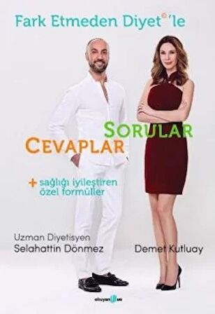 Fark Etmeden Diyet'le Sorular - Cevaplar