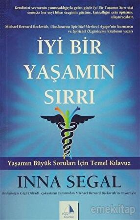 İyi Bir Yaşamın Sırrı