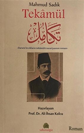 Mahmud Sadık: Tekamül