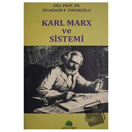 Karl Marx ve Sistemi