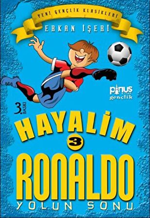 Hayalim Ronaldo 3 - Yolun Sonu