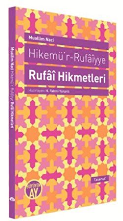 Hikemü’r-Rufaiyye Rufai Hikmetleri