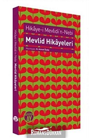 Hikaye-i Mevlidi’n-Nebi / Mevlid Hikayeleri