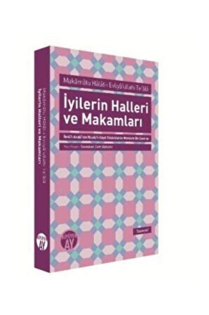 İyilerin Halleri ve Makamları