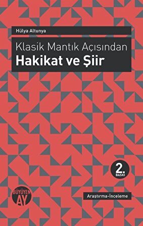 Klasik Mantık Açısından - Hakikat ve Şiir