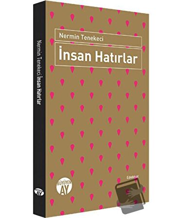 İnsan Hatırlar