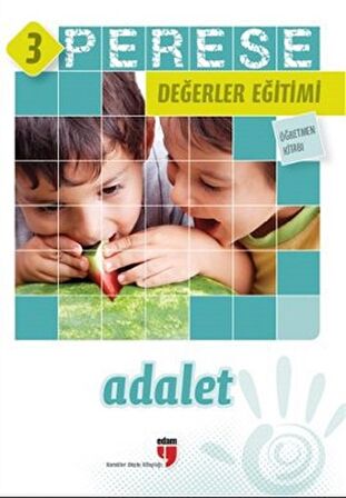 Adalet (Öğretmen Kitabı) - Perese Değerler Eğitimi 3