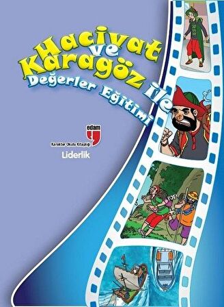 Liderlik - Hacivat ve Karagöz İle Değerler Eğitimi