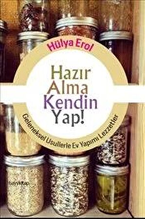 Hazır Alma Kendin Yap!