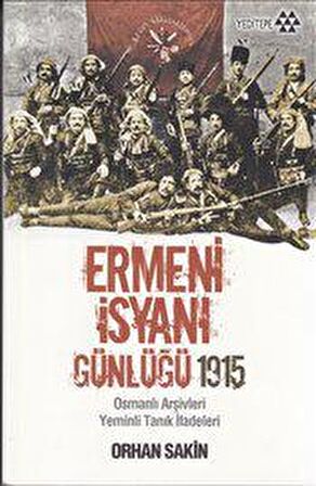 Ermeni İsyanı Günlüğü 1915