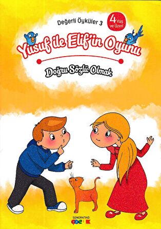Yusuf ile Elif'in Oyunu - Doğru Sözlü Olmak