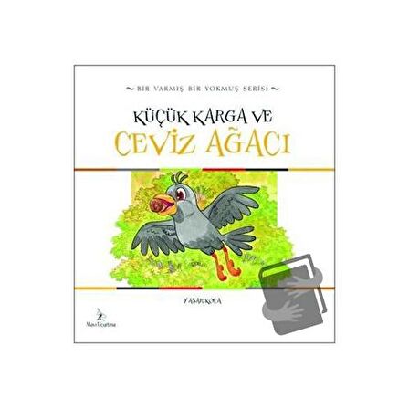 Küçük Karga ve Ceviz Ağacı