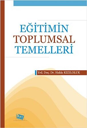 Eğitimin Toplumsal Temelleri