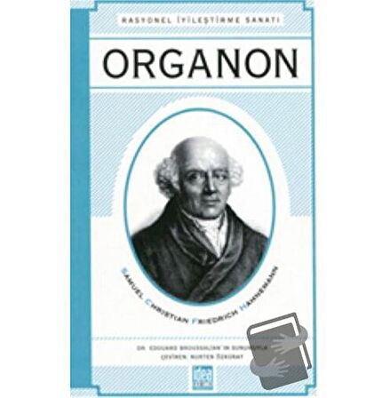 Organon : Rasyonel İyileştirme Sanatı