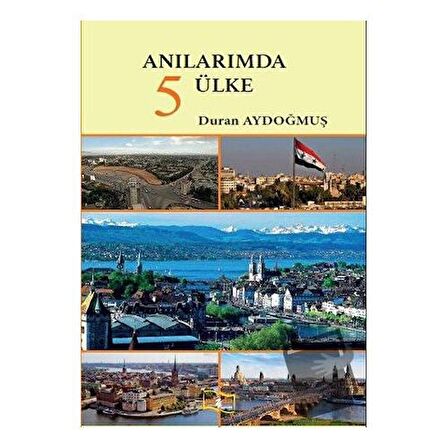 Anılarımda 5 Ülke