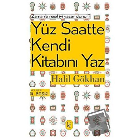 Yüz Saatte Kendi Kitabını Yaz