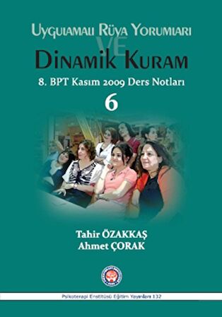 Uygulamalı Rüya Yorumları Dinamik Kuram