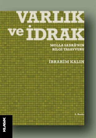 Varlık ve İdrak