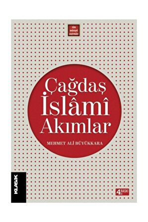 Çağdaş İslami Akımlar