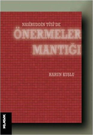 Nasiruddin Tüsi'de Önermeler Mantığı