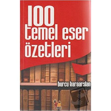 100 Temel Eser Özetleri