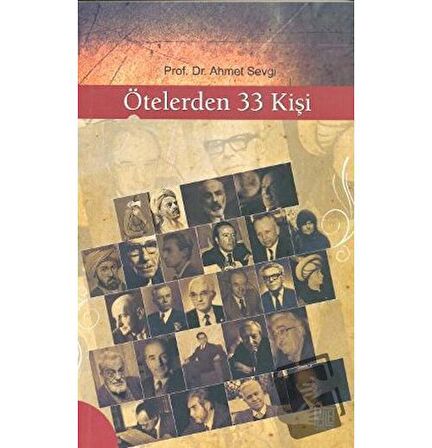 Ötelerden 33 Kişi