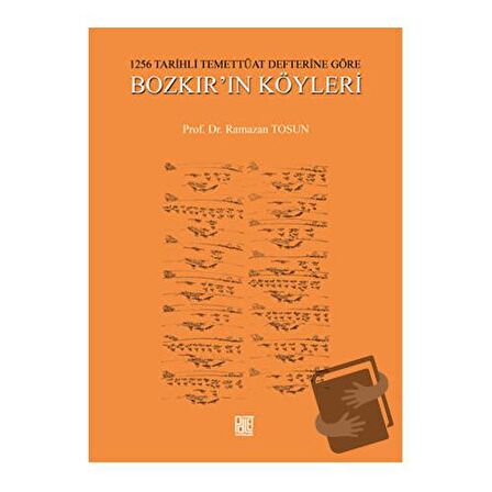 1256 Tarihli Temettüat Defterine Göre Bozkır’ın Köyleri