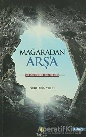 Mağaradan Arş'a