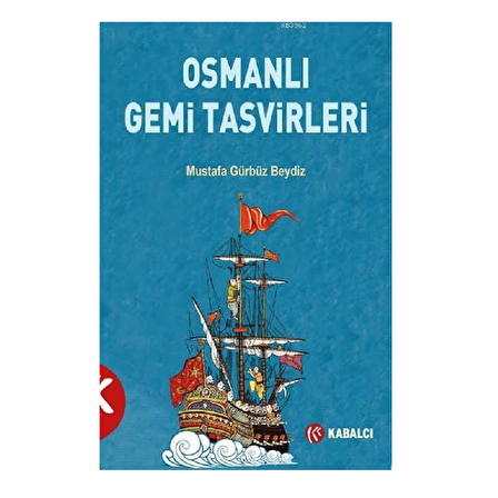 Osmanlı Gemi Tasvirleri