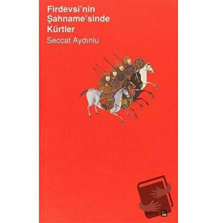 Firdevsi’nin Şahname’sinde Kürtler