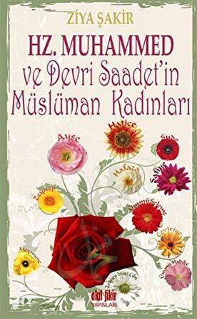 Hz. Muhammed ve Devri Saadet'in Müslüman Kadınları