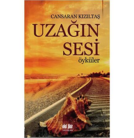 Uzağın Sesi - Öyküler