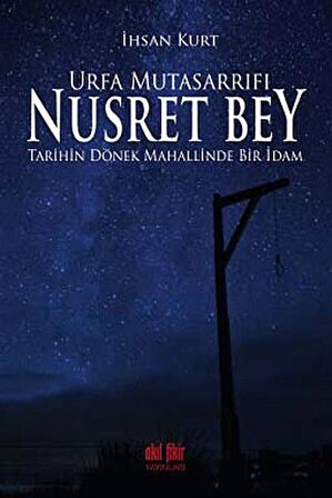 Urfa Mutasarrıfı Nusret Bey