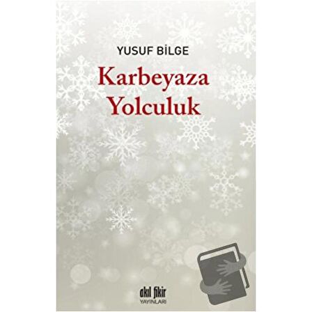 Karbeyaza Yolculuk