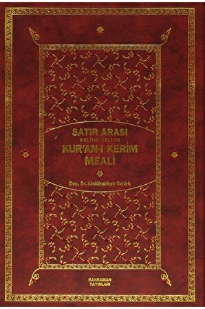 Satır Arası Kelime Kelime Kur’an-ı Kerim Meali (2 Cilt Bir Arada - Orta Boy)