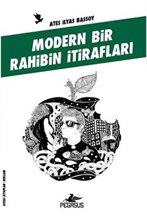 Modern Bir Rahibin İtirafları