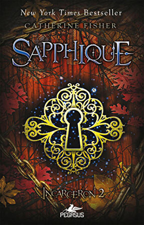 Sapphique - Incarceron 2