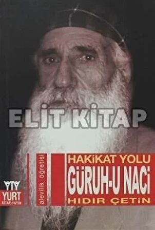 Hakikat Yolu - Güruh-u Naci