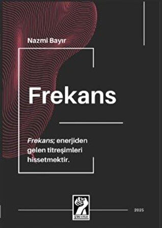 Frekans / Nazmi Bayır